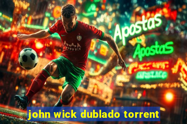 john wick dublado torrent